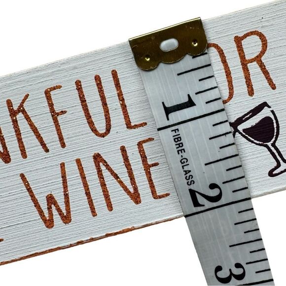 “There Is Always Something” Autumn Harvest Wine Home Decor Distressed Wood Sign - Picture 7 of 8